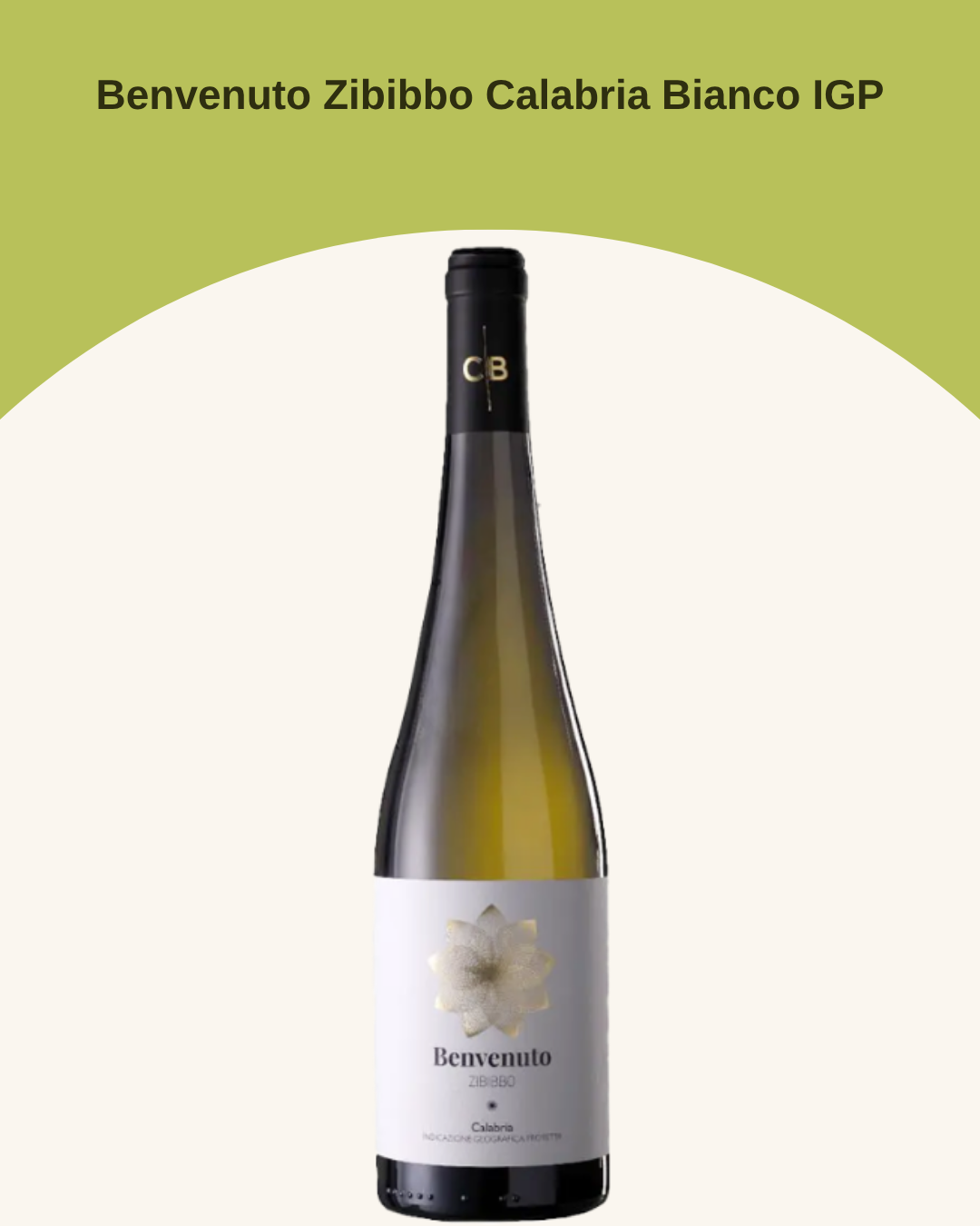 Benvenuto Zibibbo Calabria Bianco IGP 2024 (75cl)