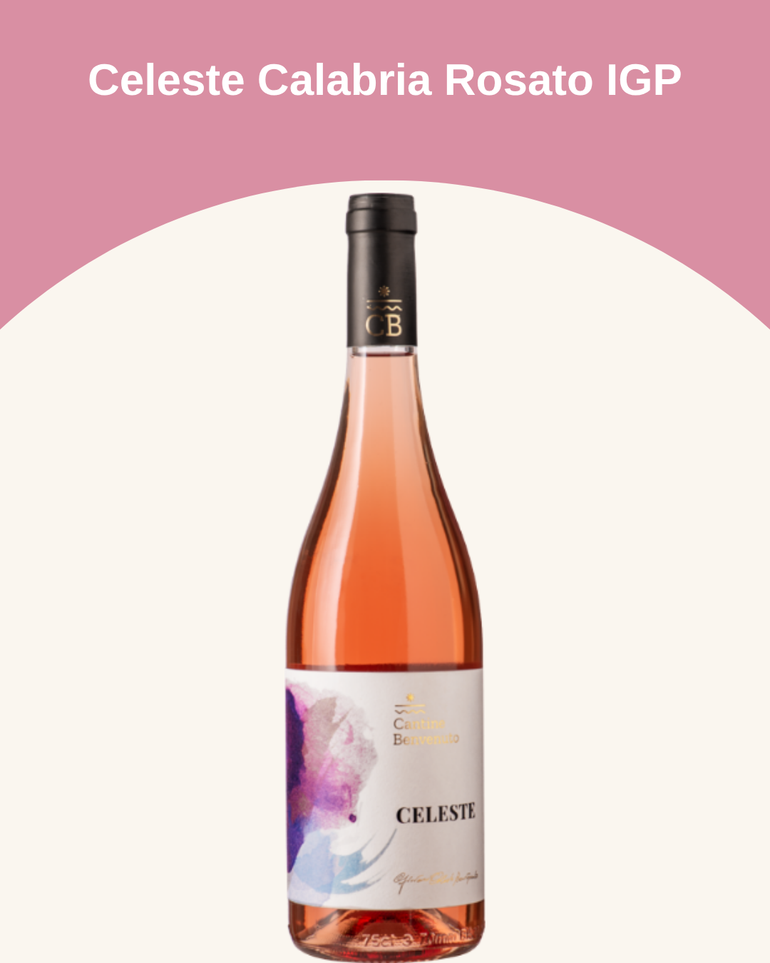 Celeste Calabria Rosato IGP 2025 (75 cl)